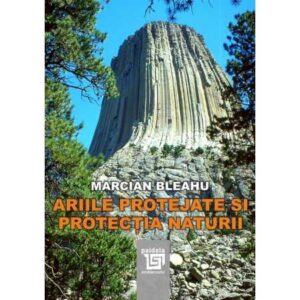 Ariile protejate şi protecţia naturii