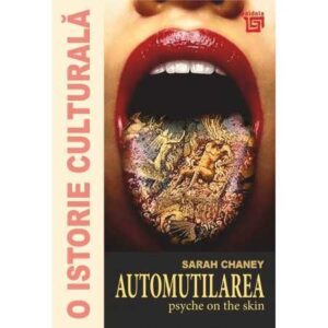 Automutilarea. Psyche on the Skin (e-book)