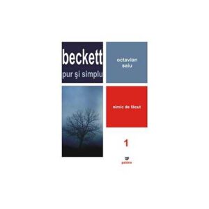 Beckett pur si simplu. Nimic de facut (vol 1)