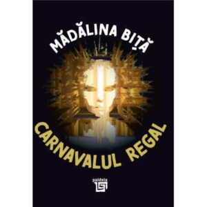 Carnavalul regal (e-book)