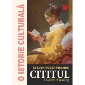 Cititul. A history of reading (e-book)