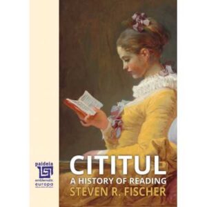 Cititul. A history of reading