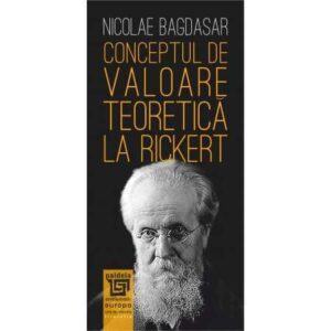 Conceptul de valoare teoretică la Rickert (e-book)
