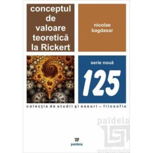 Conceptul de valoare teoretică la Rickert (e-book)