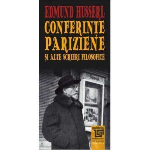 Conferințe pariziene și alte scrieri filosofice (e-book)