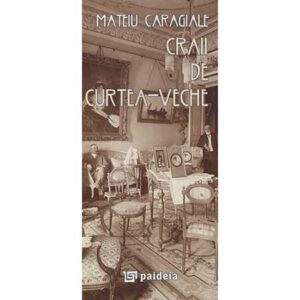 Craii de Curtea-Veche (e-book) – L3