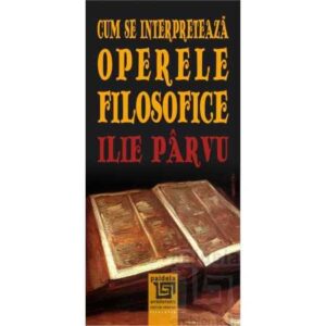 Cum se interpretează operele filosofice (e-book)
