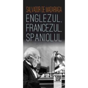 Englezul, francezul, spaniolul (e-book)