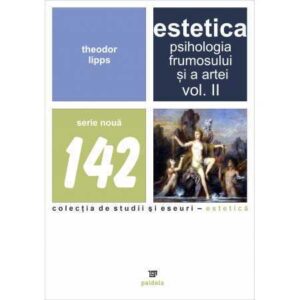 Estetica. Psihologia frumosului si a artei vol.2 (e-book)