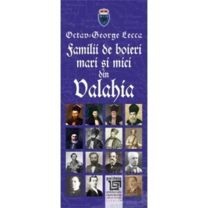 Familii de boieri mari şi mici din Valahia