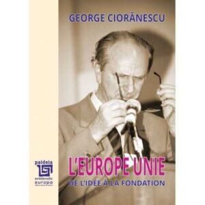 L’Europe Unie. De l’idée à la foundation (e-book)