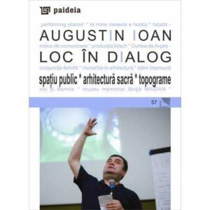 Loc în dialog : spaţiu public – arhitectură sacră – topograme (e-book)