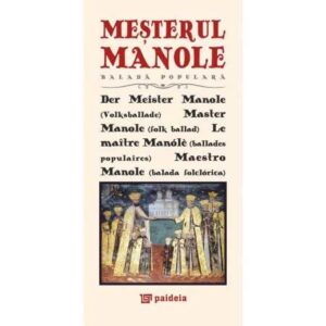 Mesterul Manole (în ro, germ, engl, fr, spaniola) e-book – L3-Balada folclorica