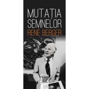 Mutația semnelor – René Berger (e-book)