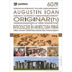 ORIGINAR(h). (e-book) Introducere în Arhitectura Primă