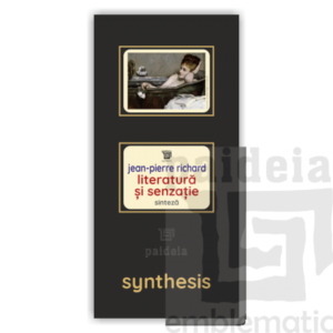 Literatură și senzație – Jean-Pierre Richard