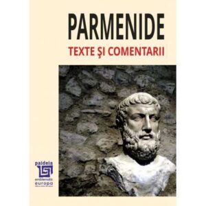 Parmenide Texte și comentarii (e-book)