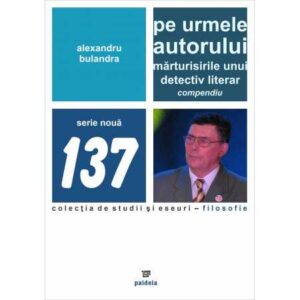 Pe urmele autorului. Mărturisirile unui detectiv literar. Compendiu