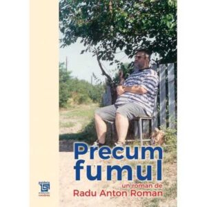 Precum fumul