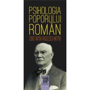Psihologia poporului român (e-book) – Constantin Rădulescu-Motru