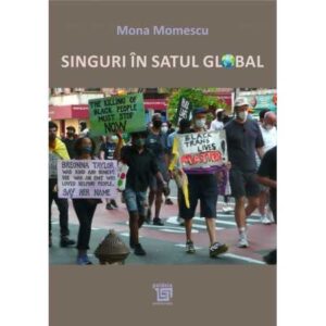 Singuri în satul global