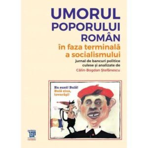 Umorul poporului român în fază terminală a socialismului
