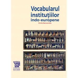 Vocabularul instituţiilor indo-europene